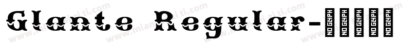 Glante Regular字体转换